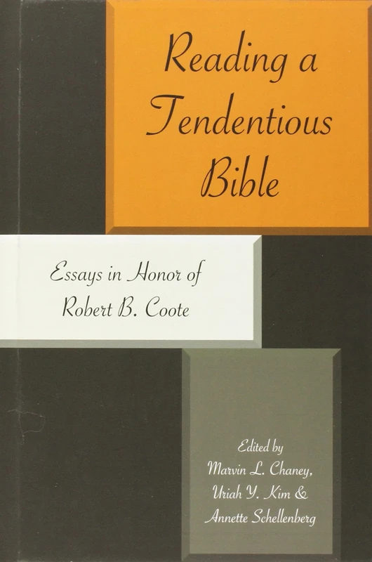 Reading a Tendentious Bible: Essays in Honor of Robert B. Coote: 66 (Hebrew Bible Monographs) - Image 1