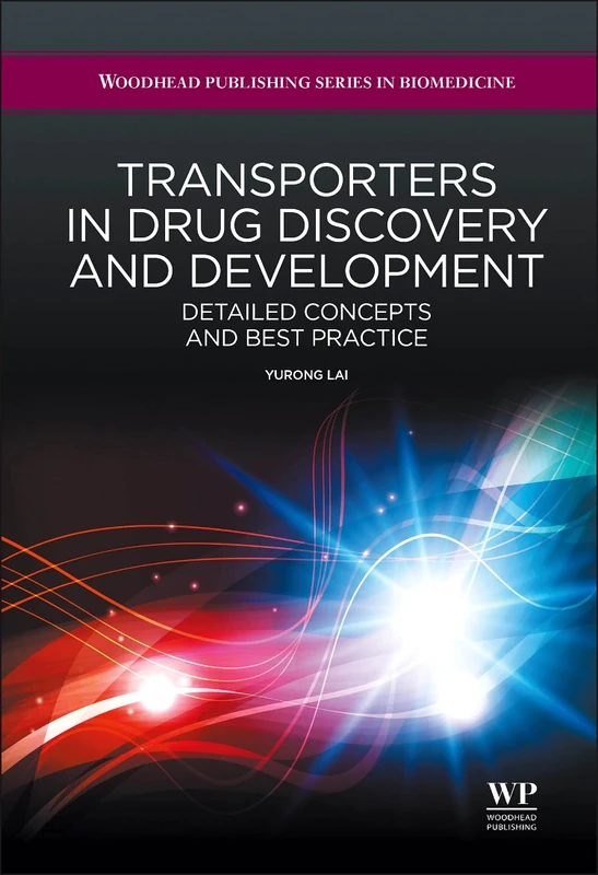 Woodhead Publishing - Transporters in Drug Discovery and Development