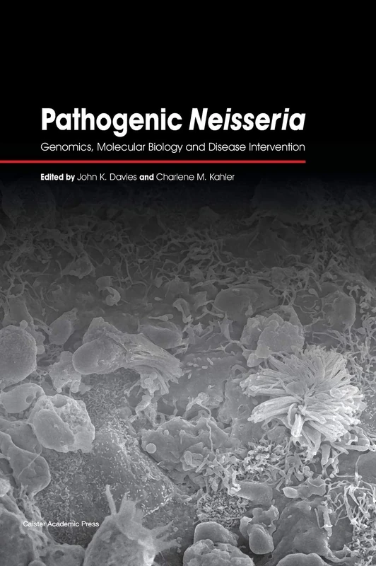 Pathogenic Neisseria: Genomics, Molecular Biology and Disease Intervention