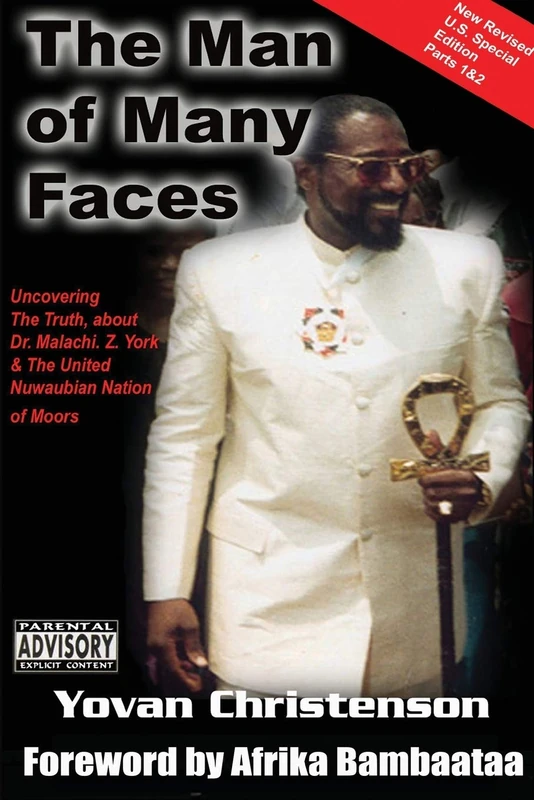 The Man of Many Faces: PT. 1 & 2: Uncovering the Truth about Dr. Malachi Z. York - Image 1