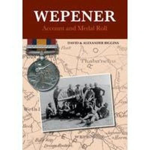 Wepener: Account and Medal Roll - Image 1