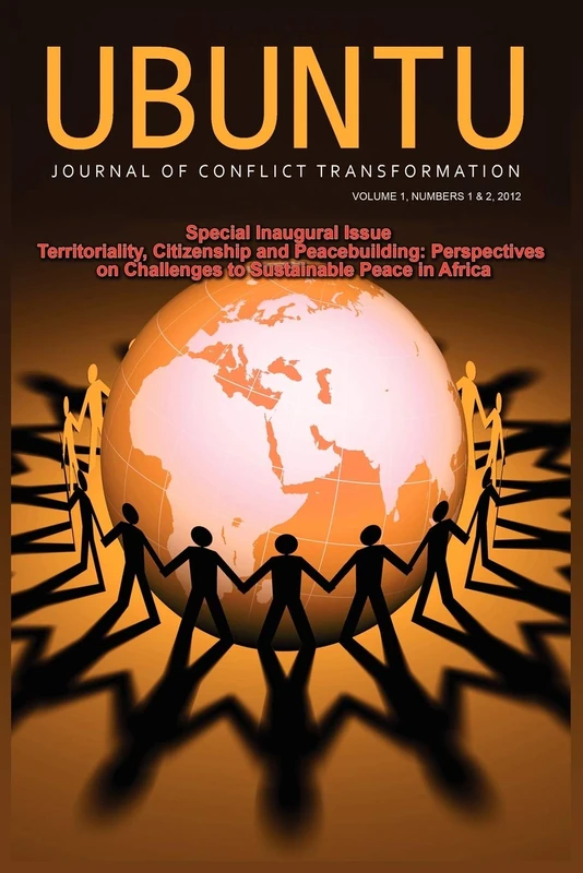Ubuntu: Journal of Conflict and Social Transformation: Vol 1, Number 1-2, 2012 - Image 1