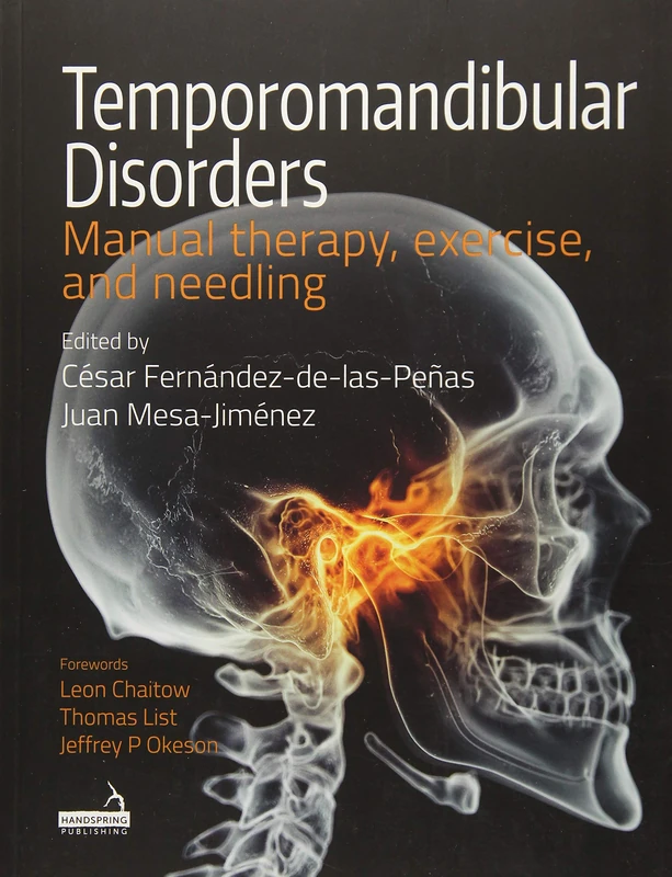 Temporomandibular Disorders: Manual therapy, exercise, and needling