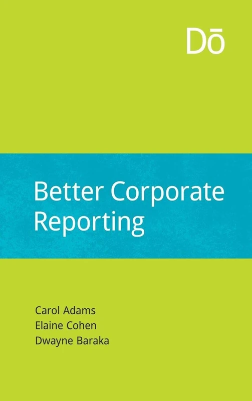 Routledge Better Corporate Reporting - Sustainability Guide