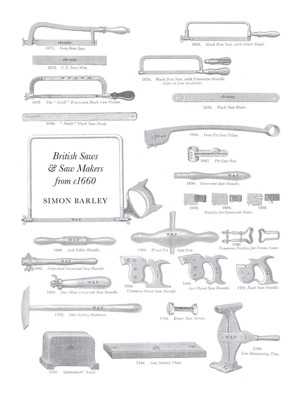Choir Press - British Saws and Sawmakers from 1660 Book - Image 1