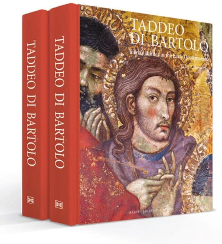 Taddeo Di Bartolo: Siena's Painter in the Early Quattrocento: 2 (Studies in Medieval and Early Renaissance Art History)