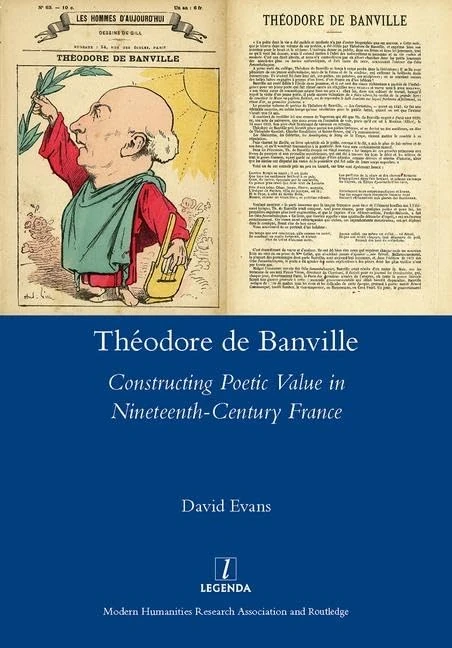 Theodore De Banville: Constructing Poetic Value in Nineteenth-century France - Image 1