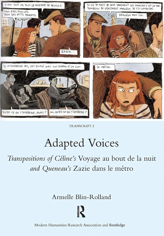 Adapted Voices: Transpositions of Céline’s Voyage au bout de la nuit and Queneau’s Zazie dans le métro (Transcript, 2) - Image 1
