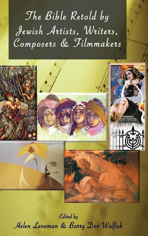 The Bible Retold by Jewish Artists, Writers, Composers and Filmmakers - Image 1