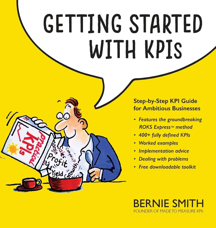 Getting Started with KPIs: Step-by-step KPI Guide for Ambitious Businesses - Image 1