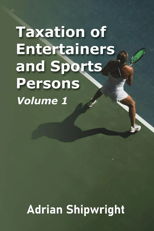 Taxation of Entertainers and Sportspersons