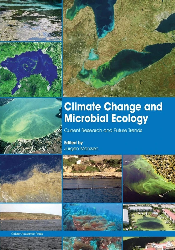 Climate Change and Microbial Ecology: Current Research and Future Trends