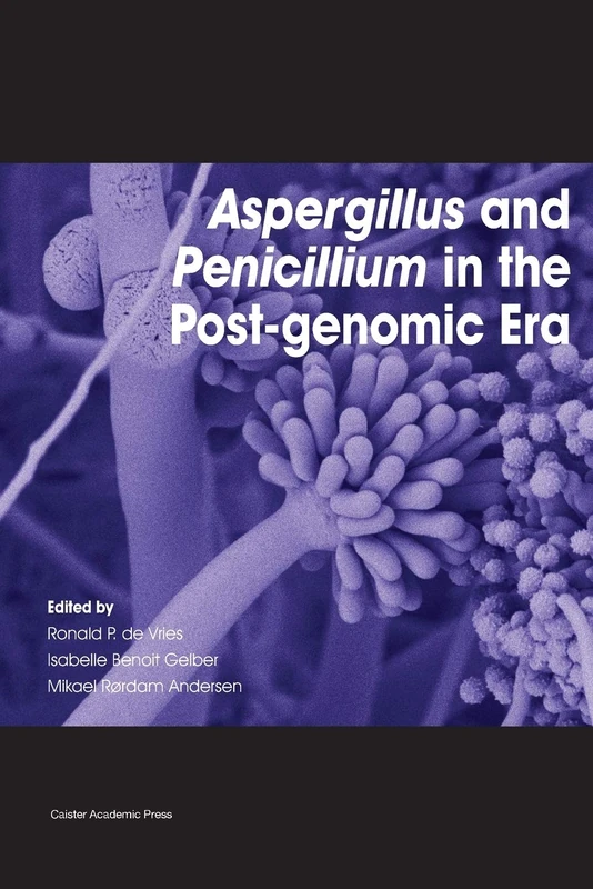 Aspergillus and Penicillium in the Post-Genomic Era