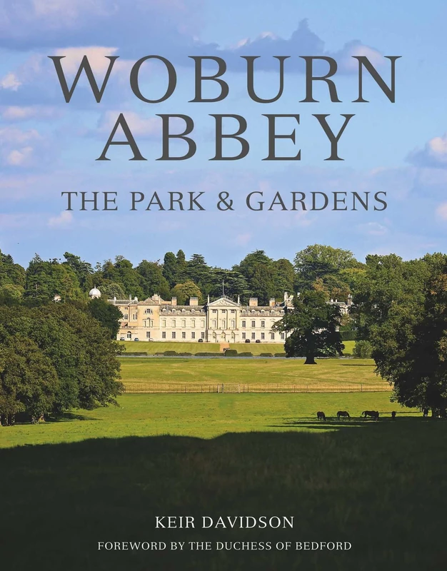 Woburn Abbey: The Park and Gardens