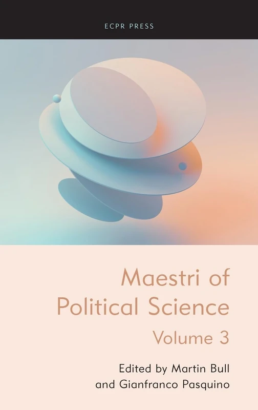 Maestri of Political Science: Volume III: 3