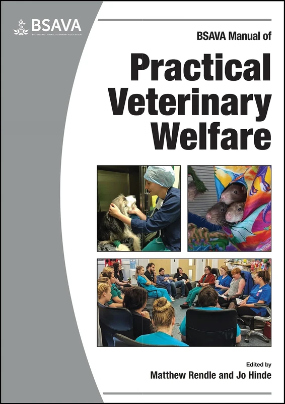 BSAVA Manual of Practical Veterinary Welfare (BSAVA British Small Animal Veterinary Association)