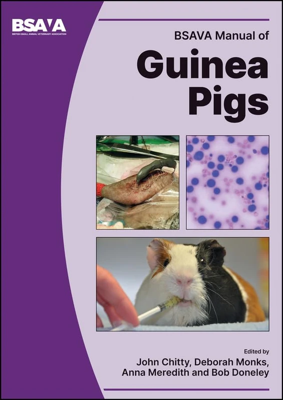 BSAVA Manual of Guinea Pigs (BSAVA British Small Animal Veterinary Association)
