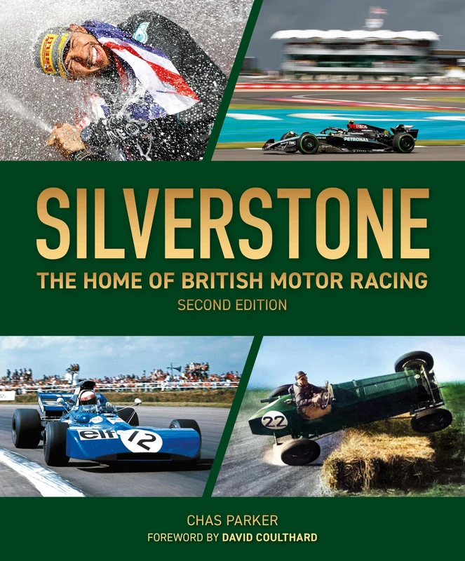 Silverstone (2nd edition): The Home of British Motor Racing - Image 1