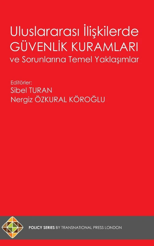 Uluslararası İlişkilerde Güvenlik Kuramları ve Sorunlarına Temel Yaklaşımlar - Image 1