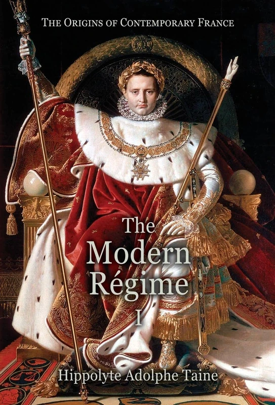 The Modern Régime - I: 5 (Origins of Contemporary France)