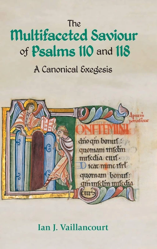 The Multifaceted Saviour of Psalms 110 and 118: A Canonical Exegesis: 86 (Hbm) - Image 1