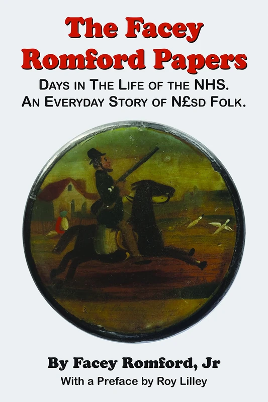 Facey Romford Papers: Days in the Life of the Nhs (Public Policy) - Image 1