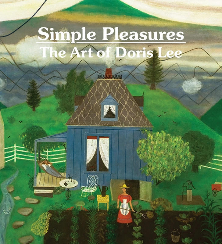 Simple Pleasures: The Art of Doris Lee - Image 1