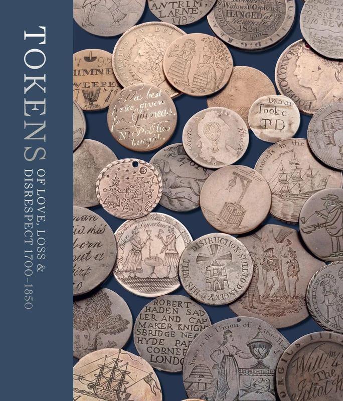 Tokens of Love, Loss and Disrespect 1700-1850 - Image 1