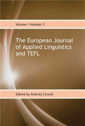 The European Journal of Applied Linguistics and TEFL: Volume 1 Number 2 (EJALTEFL)