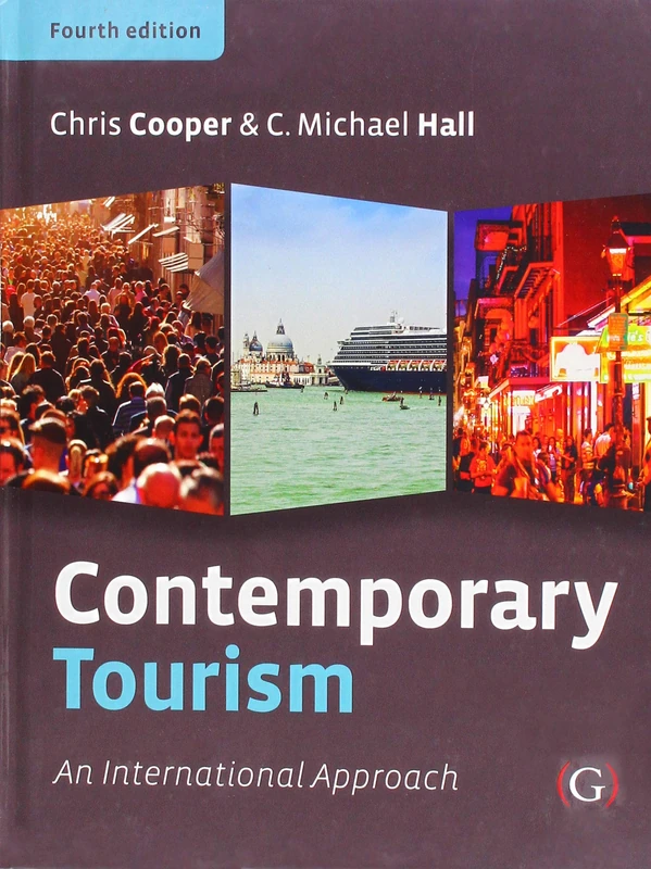 Contemporary Tourism: An international approach