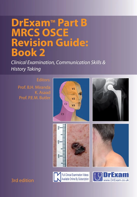 DrExam Part B MRCS OSCE Revision Guide Book 2 3rd Edition: Clinical Examination, Communication Skills & History Taking