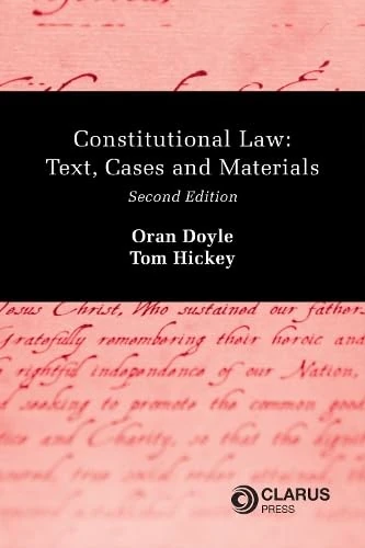 Constitutional Law: Text, Cases and Materials