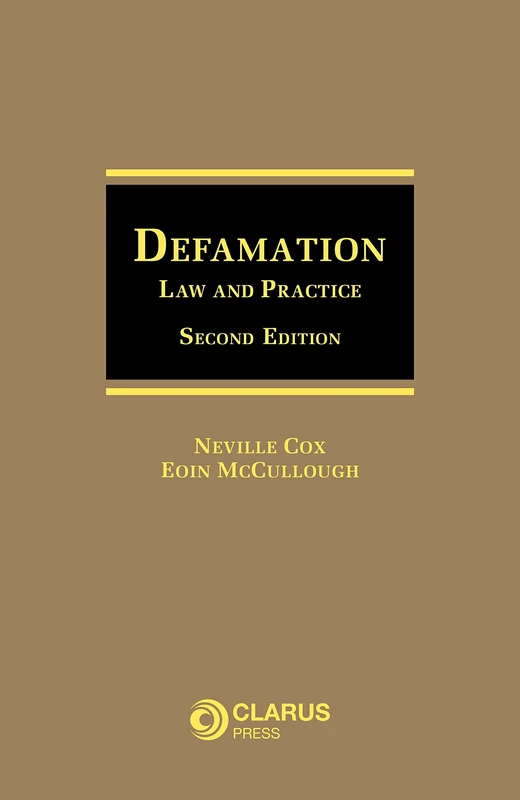 Defamation Law and Practice