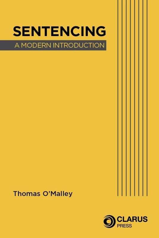 Sentencing A Modern Introduction