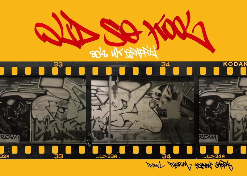 Old So Kool: 80's UK GRAFFITI - Image 1