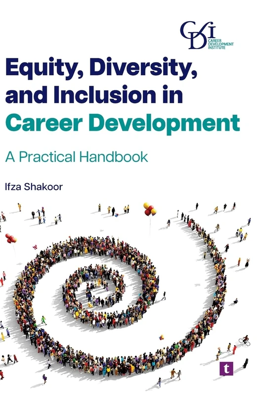 Equity, Diversity and Inclusion in Career Development: A Practical Handbook - Image 1