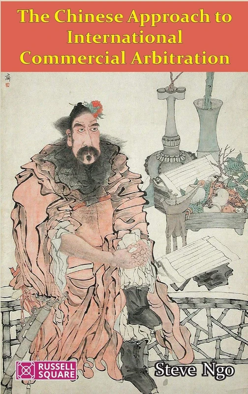 Whitelocke Publications - The Chinese Approach to International Commercial Arbitration