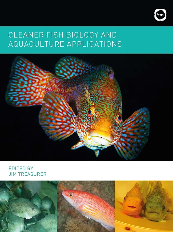 Cleaner Fish Biology and Aquaculture Applications