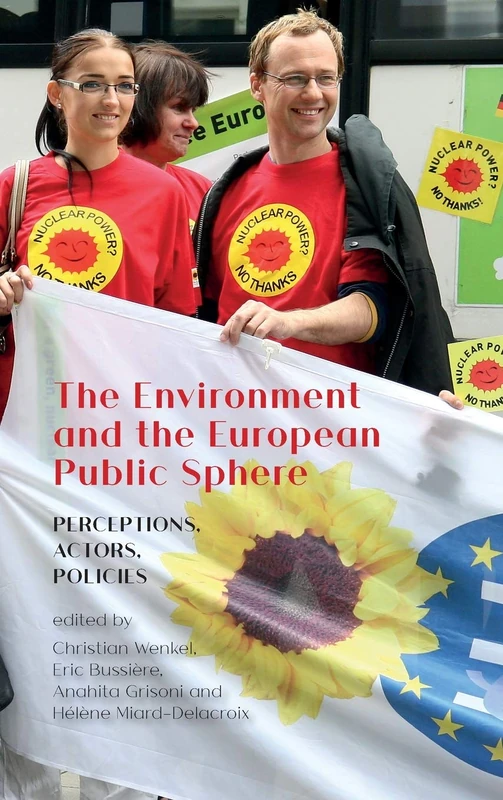 The Environment and the European Public Sphere: Perceptions, Actors, Policies - Image 1