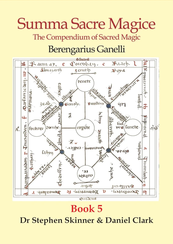 Summa Sacre Magice - Book 5: Compendium of Sacred Magic (SWCM - Sourceworks of Ceremonial Magic Series Series)
