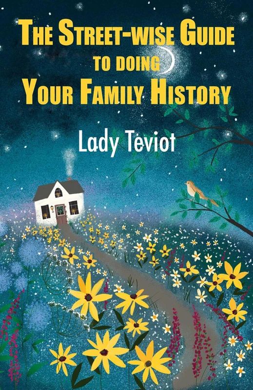 The Street-Wise Guide to Doing Your Family History (Eer Street-wise Guides)