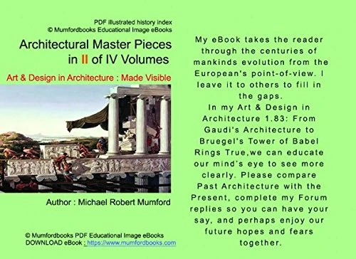 Architectural Master Pieces in II of IV Volumes: Art & Design in Architecture : Made Visible :. Michael Robert Mumford (2) - Image 1
