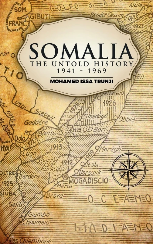 Somalia The Untold History 1941-1969 - Image 1