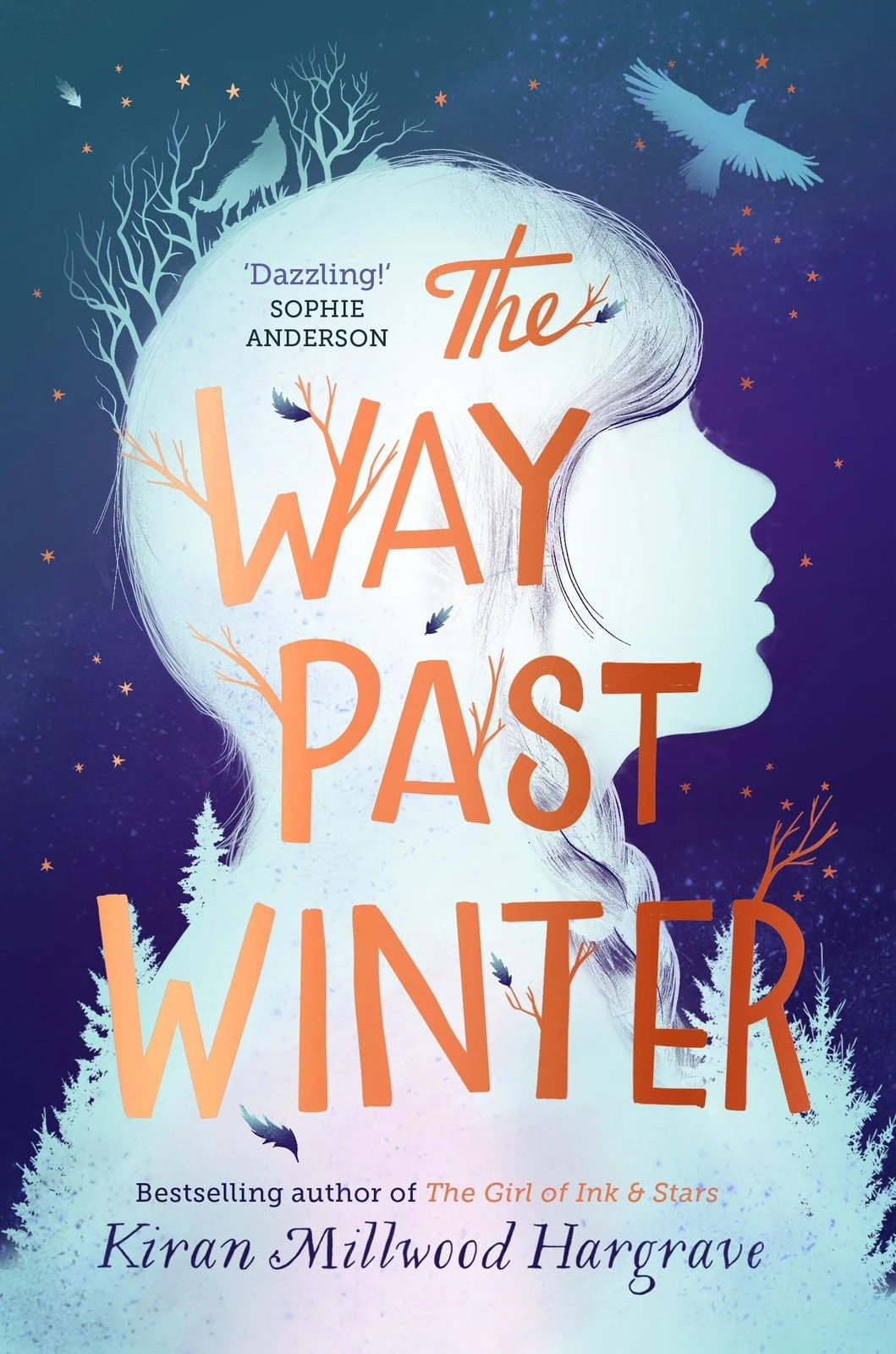 The Way Past Winter: a thrilling wintry Christmas adventure from the author of The Girl of Ink & Stars