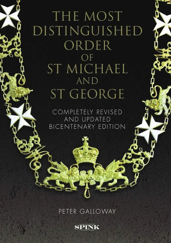 The Most Distinguished Order of St Michael and St George 2nd edition - Image 1