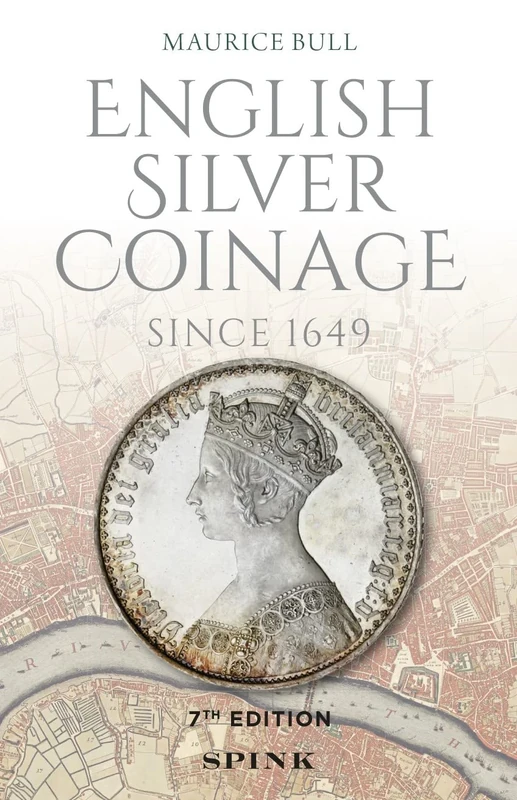 English Silver Coinage (new edition): Since 1649