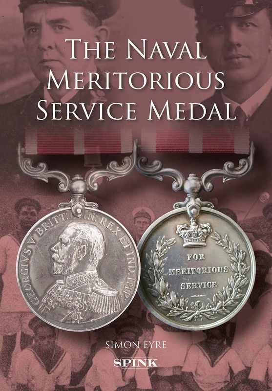 The Naval Meritorious Service Medal: The First Ten Years - Image 1