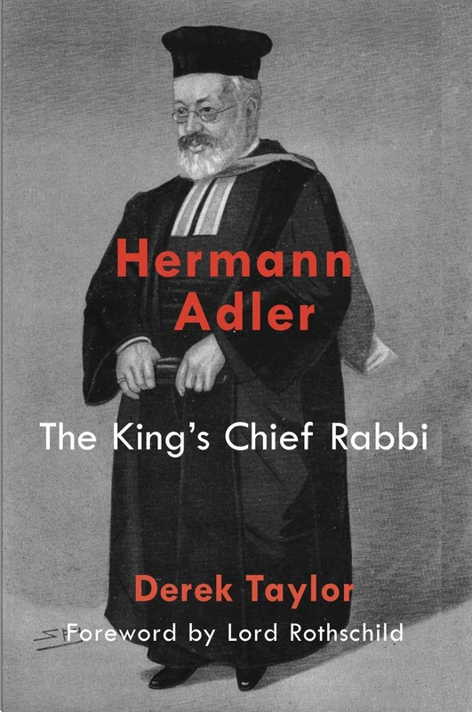 Hermann Adler: The King's Chief Rabbi - Image 1