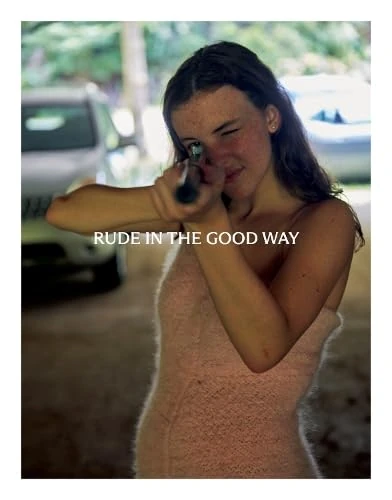 Rude in the Good Way - Photography and Video Book