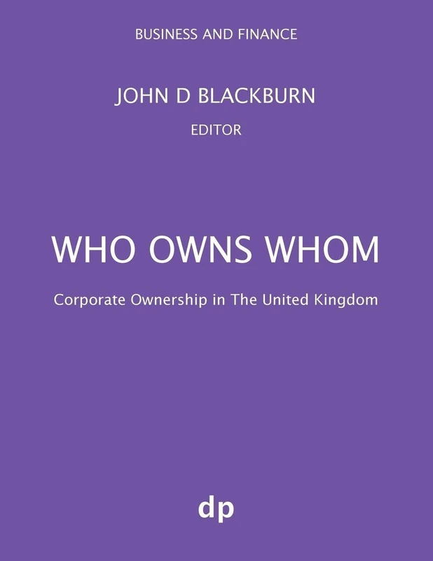 Who Owns Whom: Corporate Ownership in The United Kingdom (Business and Finance) - Image 1
